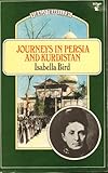 Journeys in Persia and Kurdistan