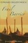 Frail Barrier (Urbino Macintyre Venetian Mysteries, No. 8)