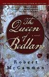 The Queen of Bedlam