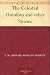 Books : The Celestial Omnibus and other Stories