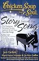 Chicken Soup for the Soul: The Story behind the Song - The Exclusive Personal Stories behind 101 of Your Favorite Songs