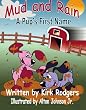 Mud and Rain: A Pup's First Name