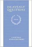 Heavenly Questions: Poems