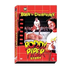 WWE - Born to Controversy: The Roddy Piper Story