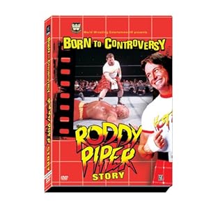 WWE: Born to Controversy - The Roddy Piper Story