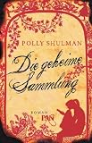 Die geheime Sammlung: Roman