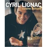 Cuisine Attitudepar Cyril Lignac