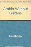 Arabia without sultans