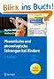 Phonetische und phonologische St�rungen bei Kindern: Aussprachetherapie in Bewegung (Praxiswissen Logop�die)