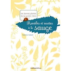 Rem�des et recettes � la sauge