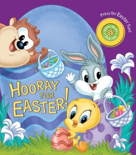 Hooray for Easter!: A Baby Looney Tunes Book