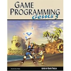 Game Programming Gems 3 (Game Programming Gems Series) (v. 3)