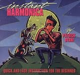Instant Harmonica: Quick and Easy Instruction for the Beginner