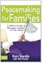 Peacemaking for Families (Focus on the Family)