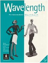 Wavelength: Pre-intermediate Workbook