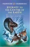 Journey to the Centre of the Earth (Puffin Classics)