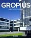 Walter Gropius 1883 - 1969 (Taschen Basic Art Series) (Spanish Edition)