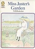 Miss Jaster's garden