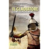 Il gladiatoredi Simon Scarrow