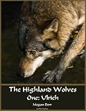 Highland Wolves One: Ulrich