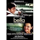 bella un momento puede cambiar su vida para siempre spanish edition