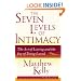 The Seven Levels of Intimacy: The Art of Loving and the Joy of Being Loved