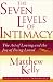 The Seven Levels of Intimacy: The Art of Loving and the Joy of Being Loved