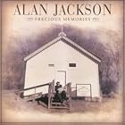 Precious Memories by Alan Jackson