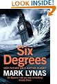Six Degrees: Our Future on a Hotter Planet