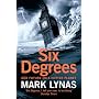 Six Degrees: Our Future on a Hotter Planet