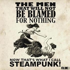 The Steampunk Album! That Cannot Be Named For Legal Reasons [Explicit]