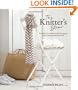 The Knitter's Year: 52 Make-in-a-Week Projects-Quick Gifts and Seasonal Knits