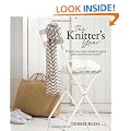 The Knitter's Year: 52 Make-In-A-Week Projects - Quick Gifts and Seasonal Knits