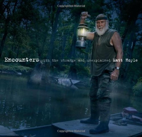 Encounters: With the Strange and Unexplained