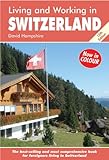 Living and working in Switzerland : a survival handbook