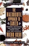 Macrobiotic Approach to Cancer [Paperback]