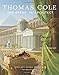 Thomas Cole: The Artist as Architect