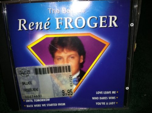 Rene Froger - Radio 10 Gold Top 4000 Dossier - Zortam Music