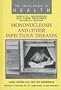 Mononucleosis and Other Infectious Diseases (Encyclopedia of Health)