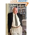 Last Rites by John Lukacs