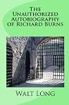The Unauthorized Autobiography of Richard Burns