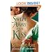 Swept Away by a Kiss