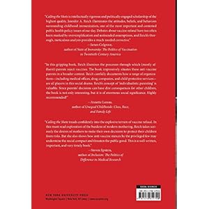 Calling the Shots: Why Parents Reject Vaccines