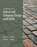 Fundamentals of Digital and Computer Design with VHDL