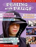 Dealing with drugs