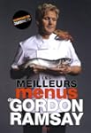 Les meilleurs menus de Gordon Ramsay