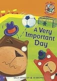 A very important day