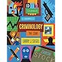 Criminology: The Core