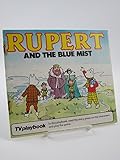 Rupert and the blue mist