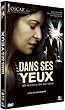 Dans ses yeux